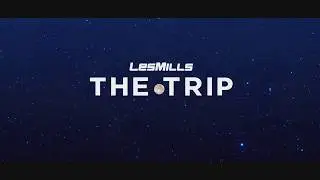 Les Mills - THE TRIP 11 - Trailer