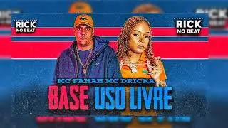 Base de brega funk uso livre mc fahah mc dricka - dj Rick no beat