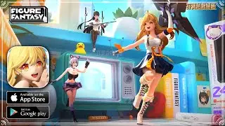 【手游试玩】Figure Fantasy 3D闲置小雕像手机游戏，人物幻想风格时尚！(Android/IOS)