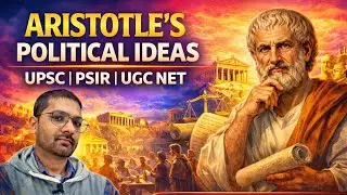Aristotle: Political Thought | Political Philosophy | UPSC |UGC NET 