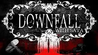 Saya plays Downfall [BLIND] (2) - Ausweglos