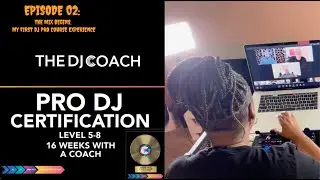 SPIN LIFE: THE DJ KIOMBE JOURNEY EPISODE 2 The DJ Coach Pro DJ Certification