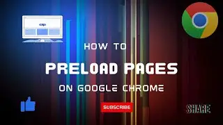 How to Preload Pages in Google Chrome &ndash; Speed Up Your Browsing!