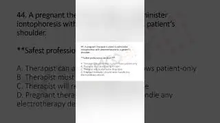 Electrotherapy MCQs: 44 [MCQs on Clinical Application-2]