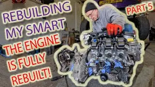 The Smart Car Engine Is Now FIXED - Engine Update And Next Steps - Smart Car Rebuild