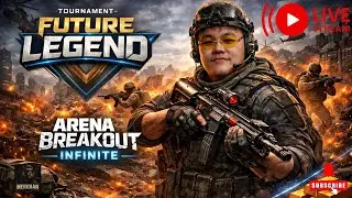 🏆แข่ง Future legend S4 Days.6 ต้องติด Top 10 ให้ได้  l  ARENA BREAKOUT INFINITE