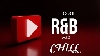 BEST RNB WITH YOUR LOVE