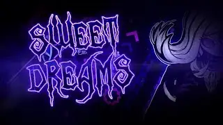 Sweet Dreams by TrueAspiral [Hard Demon]