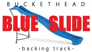 Buckethead - Blue Slide (solo backing track)