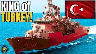 Top 10 Most Powerful Warships in the Turkish Navy!