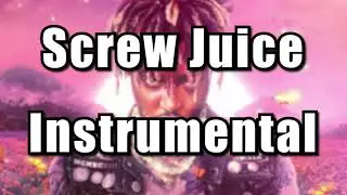 Juice WRLD - Screw Juice (Official Instrumental)