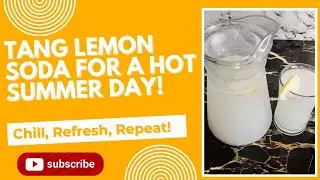 Tang lemon Soda | How To Make Tang Lemon soda |@Mariajavedcookerycorner 