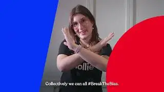 Break the Bias