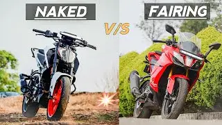 NAKED BIKES vs FAIRING BIKES | Which one You Should Choose ? | Rishav Arya