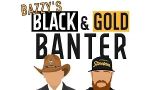 Bazzy's Black & Gold Banter with Colin Dunlap Episode 139