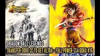 Dragon Ball Legends - Transfer 3000CC to get Ultra - Full Power SS4 Goku #16 #dragonballlegends
