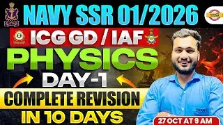 NAVY SSR 01/2026 || PHYSICS || COMPLETE REVISION DAY-01 || BY AMAN SIR