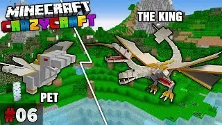 MK Crazycraft - Tập 6 | TI&Ecirc;U DIỆT TR&Ugrave;M CUỐI THE KING v&agrave; SỞ HỮU PET THE KING