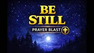 Prayer Blast! Give It to God Tonight