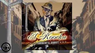 8-El Roockie Ft Mr. Phillip - Por Ahi Dicen (Semblante Urbano)
