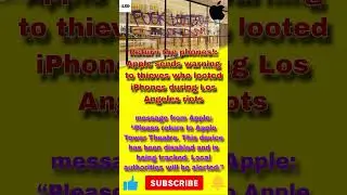 Los Angeles California USA Riot: Apple Company Asked to return looted Iphone