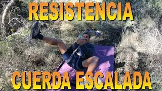 Aprendiendo a escalar con Unai; CUERDA DE ESCALADA RESISTENCIA.