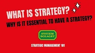 Fundamentals of Strategy | The unique case of Sweden's Systembologet |