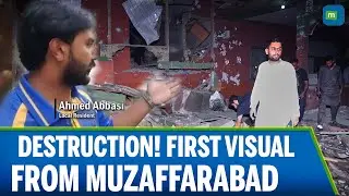 Operation Sindoor Aftermath: Terror Camps in PoK Completely Destroyed | Ground Report | Pakistan
