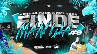 FINDE MANIJA #9 🥵🔥(MIX BOLICHERO 2026) - PERREO FUNK & RKT | LO MEJOR 2026 - GUSTTY RMX ✘ GABI DJ 🥵🔥