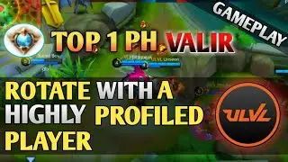 ROTATE WITH THE TOP 1 PH VALIR (ULVL UNSEEN) || MLBB ROTATION