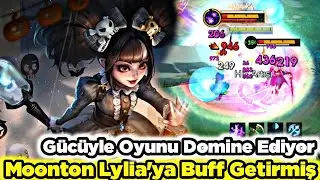 MOONTON LYLİA BUFFLAMIŞ VE İNANILMAZ GÜÇLÜ OLMUŞ Mobile Legends Sensey