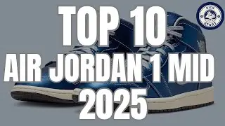 10 лучших релизов Air Jordan 1 Mid в 2025 году
