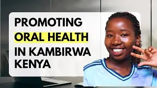 Saving Smiles in Kambirwa Kenya | EquiHealth Global