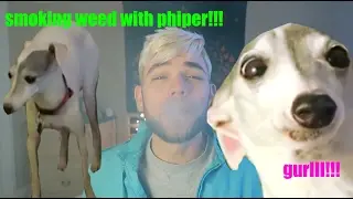 phiper smokes weed!?!?!?!