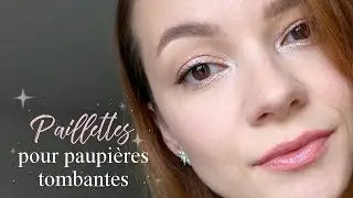 Les paillettes sur les paupières tombantes ✨ Look complet