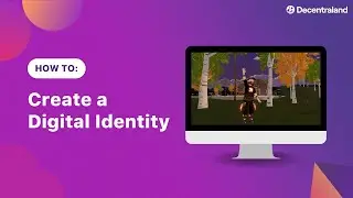 Customizing your Decentraland Digital Identity
