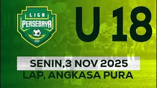 U - 18 l PELINDO  VS HAGGANA I LIGA PERSEBAYA 3 NOVEMBER 2025