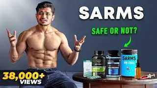 SARMS: Everything You Need To Know | Benefits/Side Effects? (Hindi)