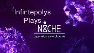 InfinitePolys Lets Play Niche - Sniff the Baby