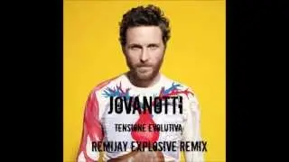 Jovanotti - Tensione Evolutiva (RemiJay Explosive Remix)