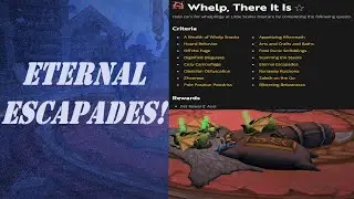 Eternal Escapades! Wow Quest