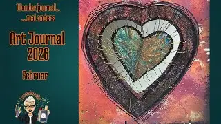 ART-Journal 2026 ~ Wanderjournal mal anders... FEBRUAR #artwanderjournal2026  #mixedmedia 