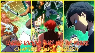 LOGGING 10000 YEARS INTO THE FUTURE CHAPTER 283 ENGLISH