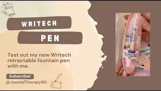 Test out the Retractable Writech Fountain Pen