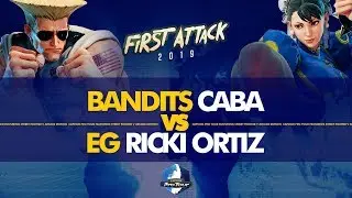 BANDITS Caba (Guile) vs EG Ricki Ortiz (Chun-Li) - First Attack 2019 Pools - CPT 2019