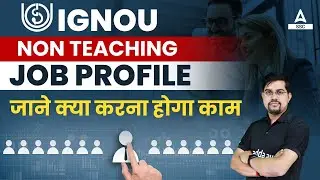 IGNOU Junior Assistant Job Profile | IGNOU Non Teaching Recruitment 2023