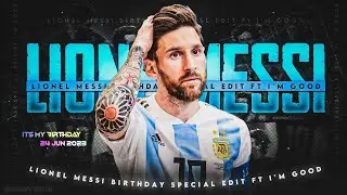 LIONEL MESSI - LIONEL MESSI BIRTHDAY SPECIAL EDIT STATUS | KING LEO MESSI BIRTHDAY STATUS 🔥