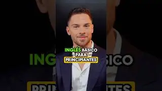 Clase de Ingl&eacute;s para Principiantes