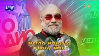 Demis Roussos - Funny Man  ( Good Evening & Good Week ) - New Pictures
