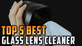 Top 5 Best Glass Lens Cleaner on AliExpress